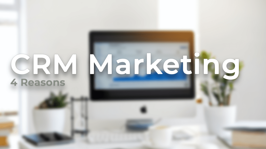 CRM In Marketing